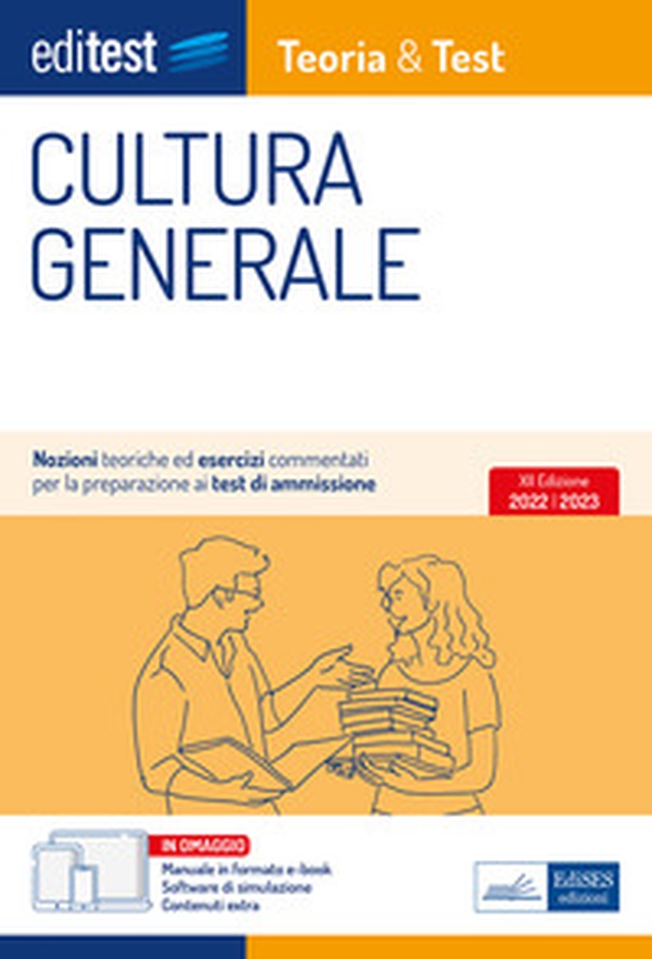 Test cultura generale 2022. Manuale teoria - Librerie.coop Test cultura generale 2022. Manuale teoria - Librerie.coop