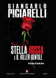 Stella Rossa e il killer gentile - Librerie.coop
