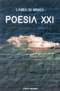 Poesia XXI. Il punto sulla poesia contemporanea - Librerie.coop