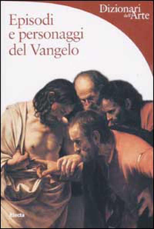 Episodi e personaggi del Vangelo - Librerie.coop Episodi e personaggi del Vangelo - Librerie.coop