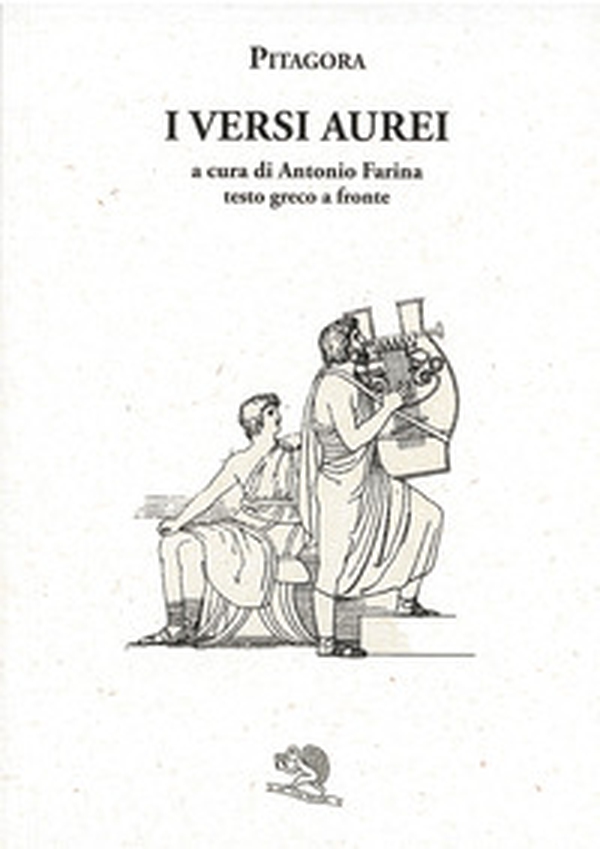 I versi aurei. Testo greco a fronte - Librerie.coop I versi aurei. Testo greco a fronte - Librerie.coop