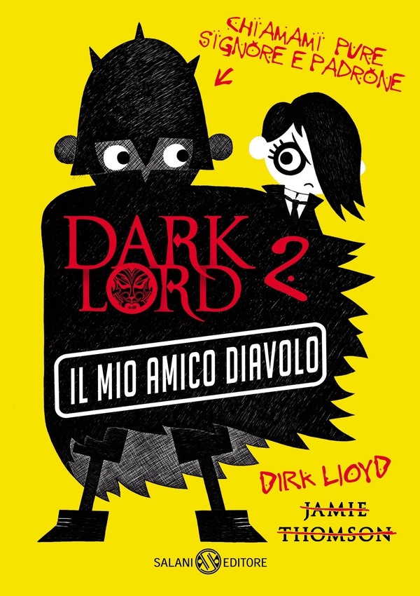 Dark Lord - Il mio amico diavolo - Librerie.coop Dark Lord - Il mio amico diavolo - Librerie.coop