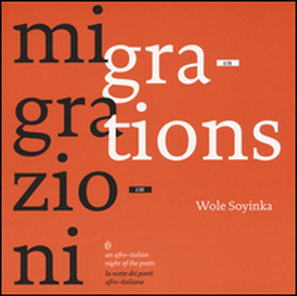 Migrazioni-Migrations. La notte dei poeti afro-italiana - Librerie.coop Migrazioni-Migrations. La notte dei poeti afro-italiana - Librerie.coop
