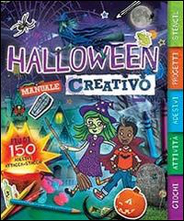 Halloween. Manuale creativo. Con adesivi - Librerie.coop Halloween. Manuale creativo. Con adesivi - Librerie.coop