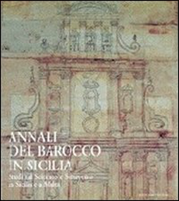 Studi sul Seicento e Settecento in Sicilia e a Malta - Librerie.coop Studi sul Seicento e Settecento in Sicilia e a Malta - Librerie.coop