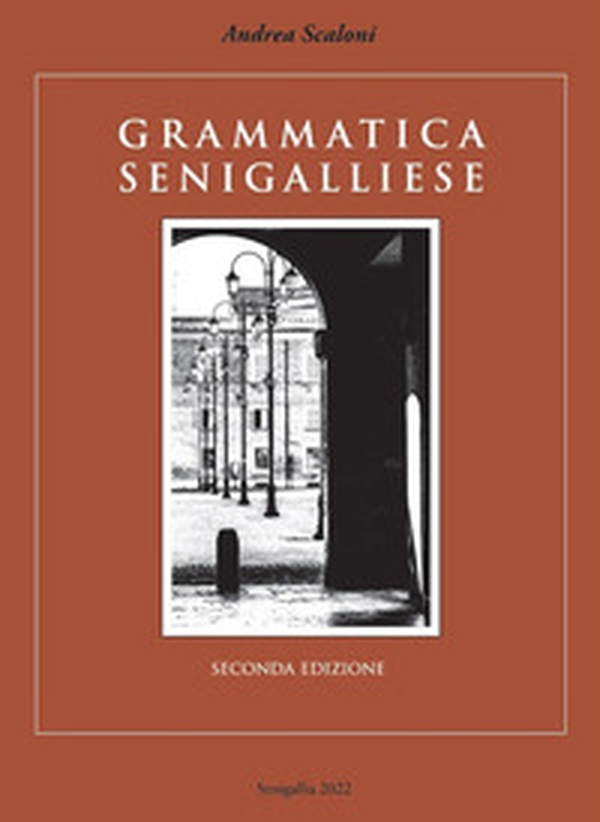 Grammatica senigalliese - Librerie.coop Grammatica senigalliese - Librerie.coop