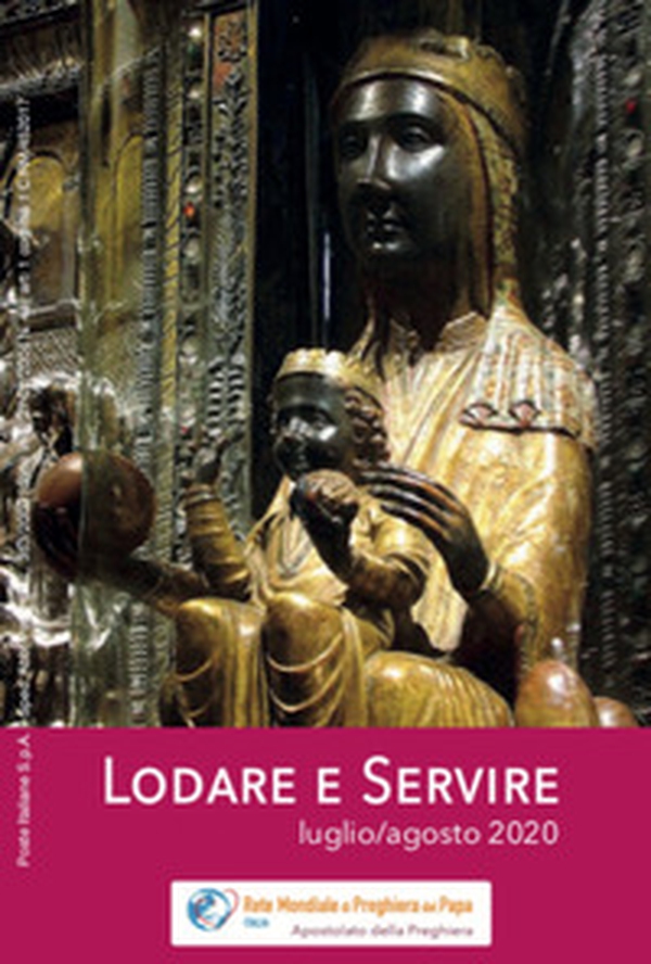 Lodare e servire. Luglio-Agosto 2020 - Librerie.coop Lodare e servire. Luglio-Agosto 2020 - Librerie.coop