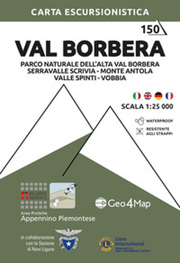 Val Borbera. Nel cuore del Parco Naturale dell'Alta Val Borbera, Serravalle Scrivia, Monte Antola, Valle Spinti, Vobbia. Carta escursionistica 1:25.000 - Librerie.coop Val Borbera. Nel cuore del Parco Naturale dell'Alta Val Borbera, Serravalle Scrivia, Monte Antola, Valle Spinti, Vobbia. Carta escursionistica 1:25.000 - Librerie.coop