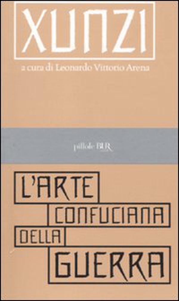 L'arte confuciana della guerra - Librerie.coop L'arte confuciana della guerra - Librerie.coop