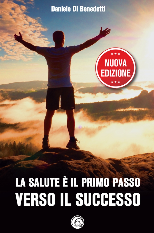 La salute è il primo passo verso il successo - Librerie.coop La salute è il primo passo verso il successo - Librerie.coop