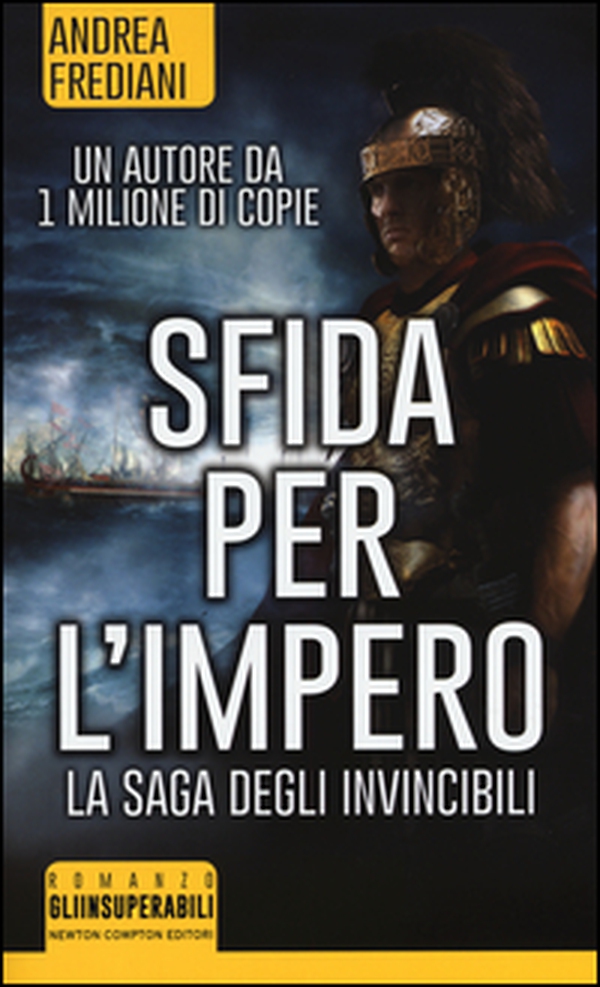 Sfida per l'impero. La saga degli invincibili - Librerie.coop Sfida per l'impero. La saga degli invincibili - Librerie.coop