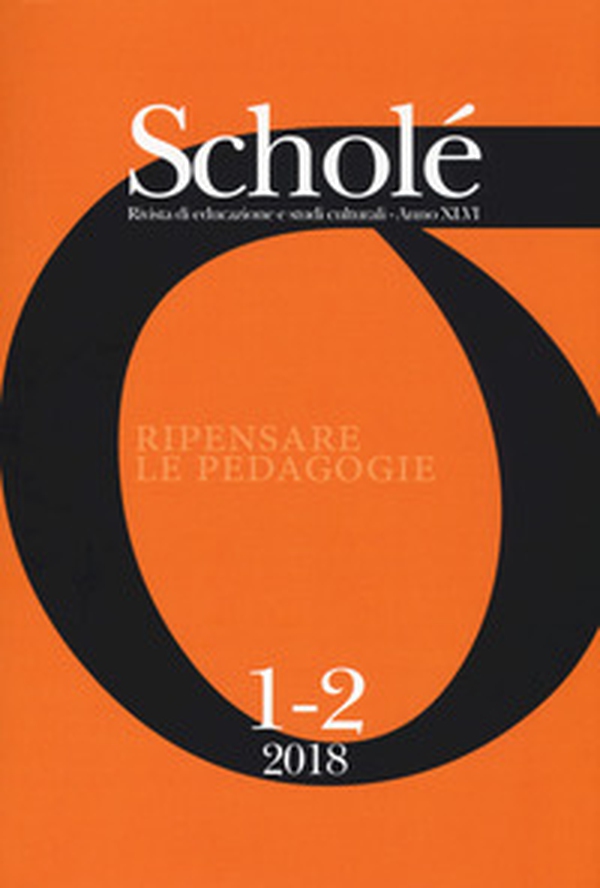 Scholé. Rivista di educazione e studi culturali - Vol. 1-2 - Librerie.coop Scholé. Rivista di educazione e studi culturali - Vol. 1-2 - Librerie.coop