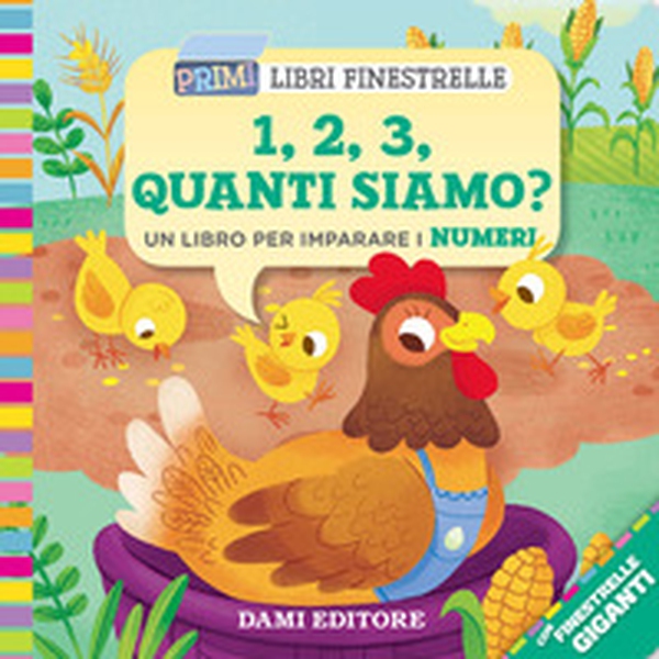 1, 2, 3, quanti siamo? Un libro per imparare i numeri - Librerie.coop 1, 2, 3, quanti siamo? Un libro per imparare i numeri - Librerie.coop