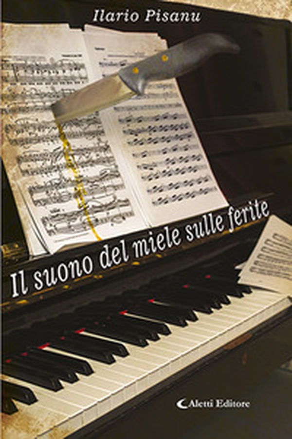 Il suono del miele sulle ferite - Librerie.coop Il suono del miele sulle ferite - Librerie.coop