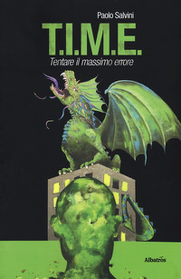 T.i.m.e. Tentare il massimo errore - Librerie.coop T.i.m.e. Tentare il massimo errore - Librerie.coop