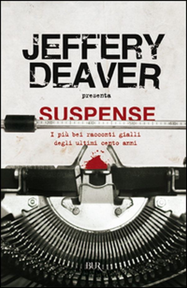 Suspense. I più bei racconti gialli degli ultimi cento anni - Librerie.coop Suspense. I più bei racconti gialli degli ultimi cento anni - Librerie.coop