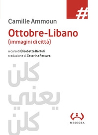 Ottobre-Libano (immagini di città) - Librerie.coop
