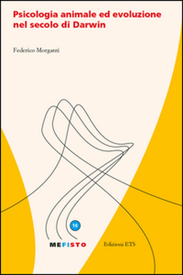 Psicologia animale ed evoluzione nel secolo di Darwin - Librerie.coop Psicologia animale ed evoluzione nel secolo di Darwin - Librerie.coop