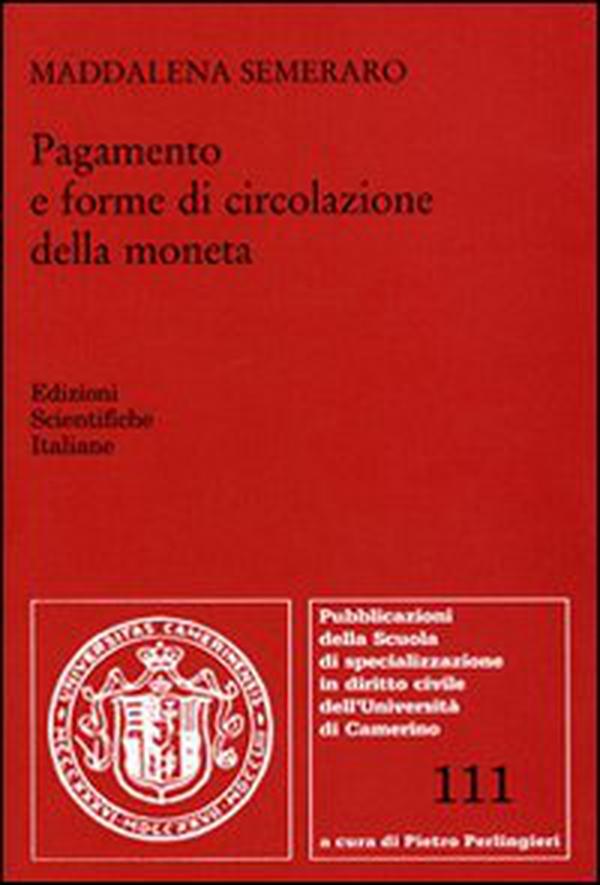 Pagamento e forme di circolazione della moneta - Librerie.coop Pagamento e forme di circolazione della moneta - Librerie.coop