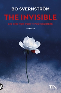 The invisible. Ciò che non vedi ti può uccidere - Librerie.coop