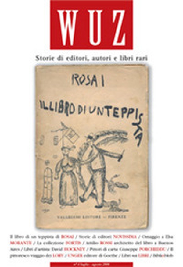 Wuz. Storie di editori, autori e libri rari - Librerie.coop Wuz. Storie di editori, autori e libri rari - Librerie.coop
