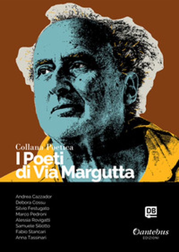 I poeti di Via Margutta. Collana poetica - Vol. 89 - Librerie.coop I poeti di Via Margutta. Collana poetica - Vol. 89 - Librerie.coop