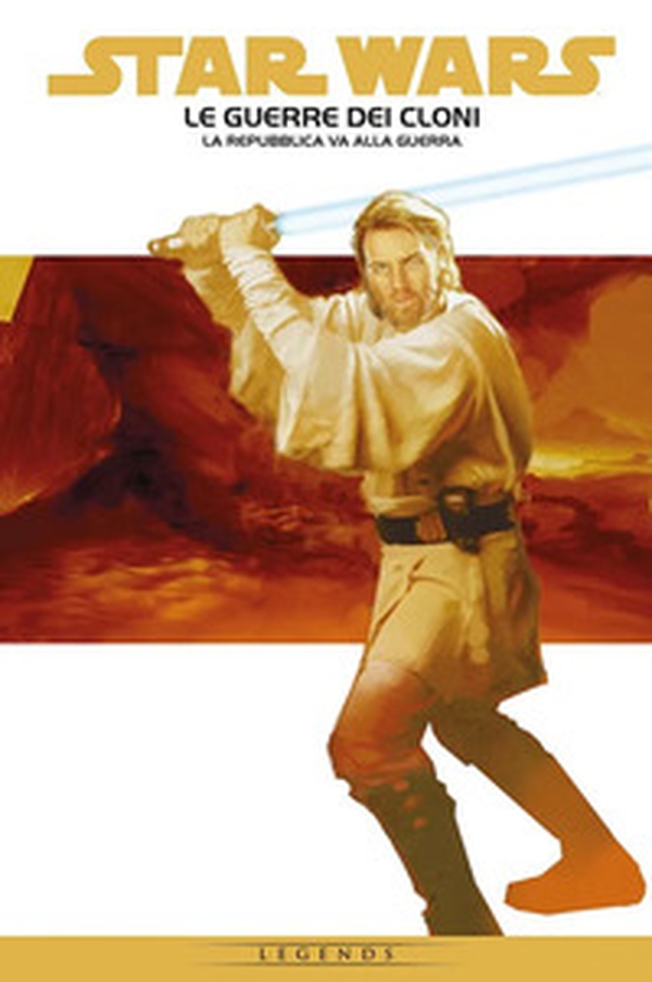 La Repubblica va alla guerra. Le guerre dei cloni. Star Wars epic - Librerie.coop La Repubblica va alla guerra. Le guerre dei cloni. Star Wars epic - Librerie.coop
