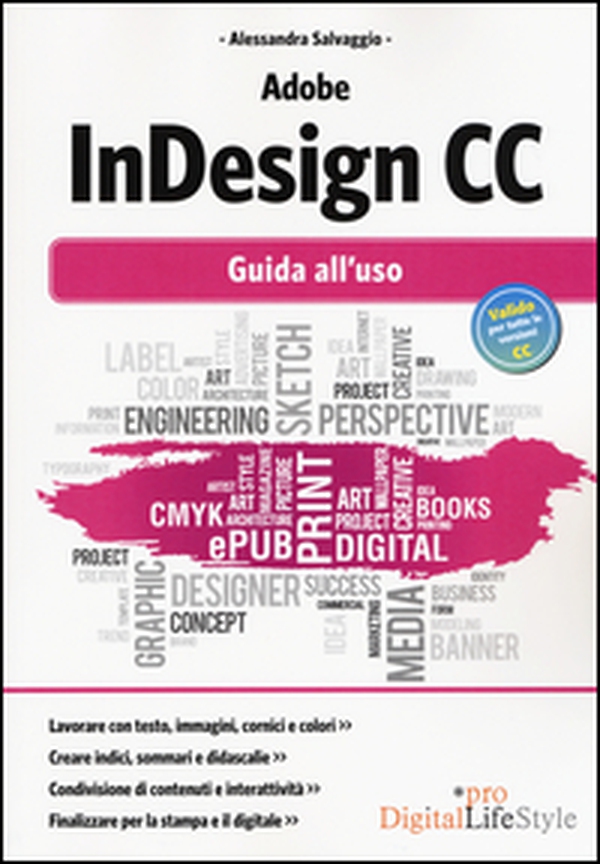 Adobe InDesign CC. Guida all'uso - Librerie.coop Adobe InDesign CC. Guida all'uso - Librerie.coop