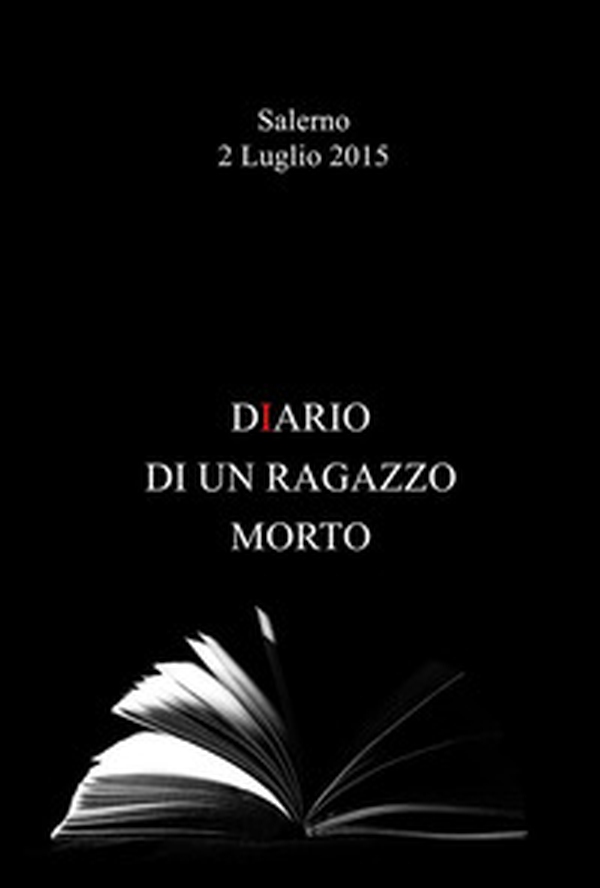 Diario di un ragazzo morto - Librerie.coop Diario di un ragazzo morto - Librerie.coop