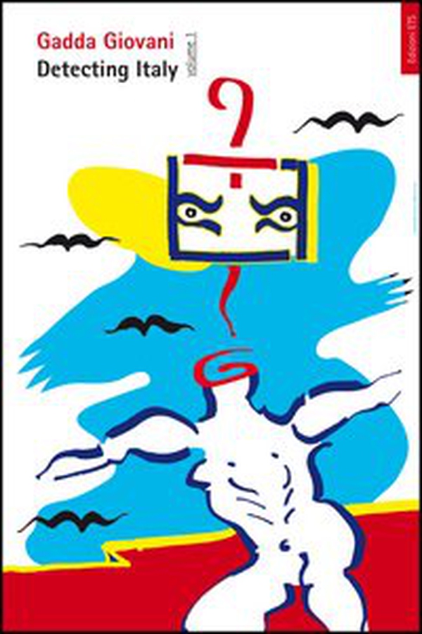 Detecting Italy - Vol. 1 - Librerie.coop Detecting Italy - Vol. 1 - Librerie.coop