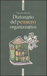 Dizionario del pensiero organizzativo - Librerie.coop