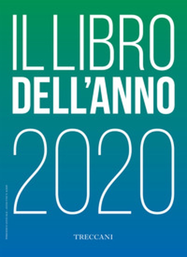 Treccani. Il libro dell'anno 2020 - Librerie.coop Treccani. Il libro dell'anno 2020 - Librerie.coop