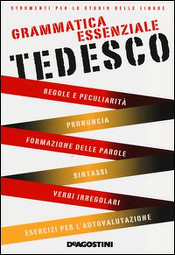 Grammatica essenziale. Tedesco - Librerie.coop Grammatica essenziale. Tedesco - Librerie.coop