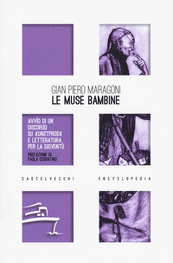 Le muse bambine. Avvìo di un discorso su Kunstprosa e letteratura per la gioventù - Librerie.coop Le muse bambine. Avvìo di un discorso su Kunstprosa e letteratura per la gioventù - Librerie.coop