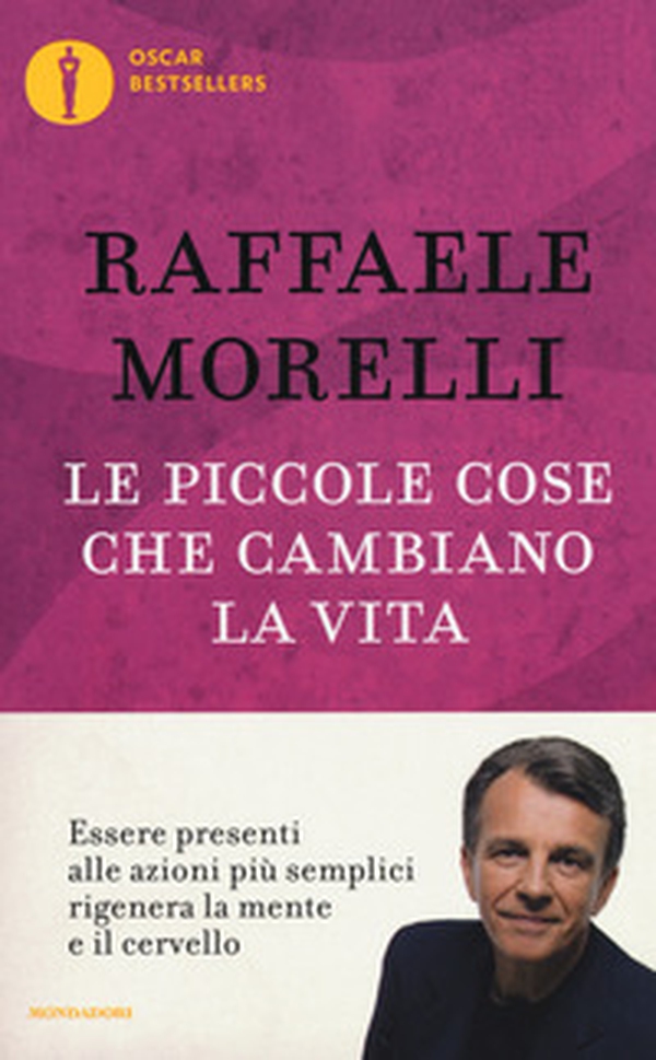 Le piccole cose che cambiano la vita - Librerie.coop Le piccole cose che cambiano la vita - Librerie.coop