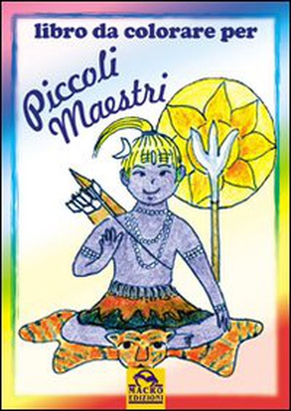 Libro da colorare per piccoli maestri - Librerie.coop Libro da colorare per piccoli maestri - Librerie.coop