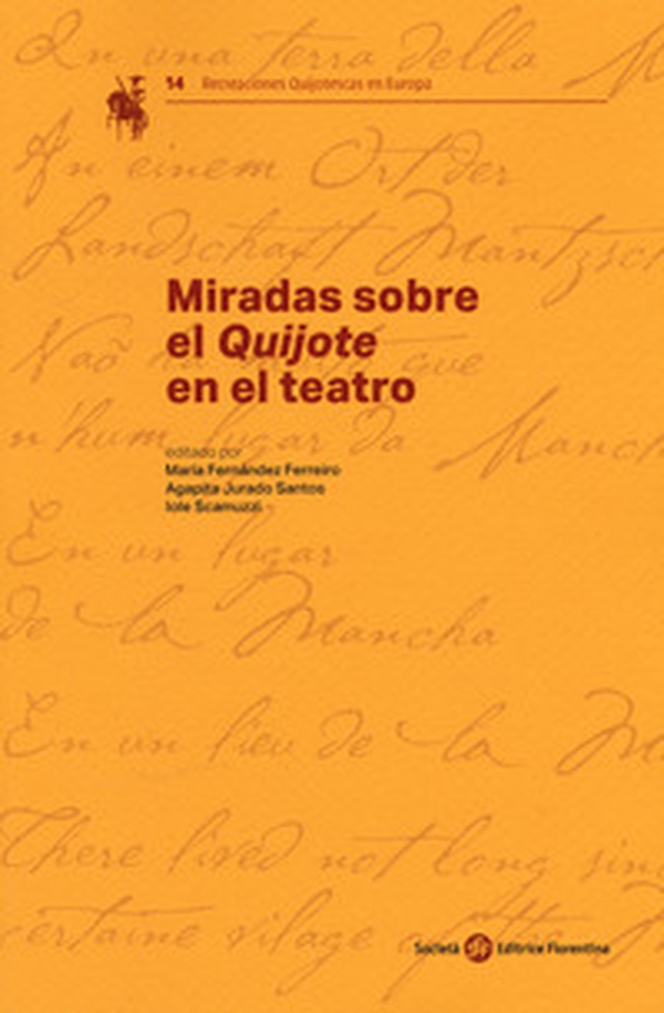 Miradas sobre el «Quijote» en el teatro - Librerie.coop Miradas sobre el «Quijote» en el teatro - Librerie.coop