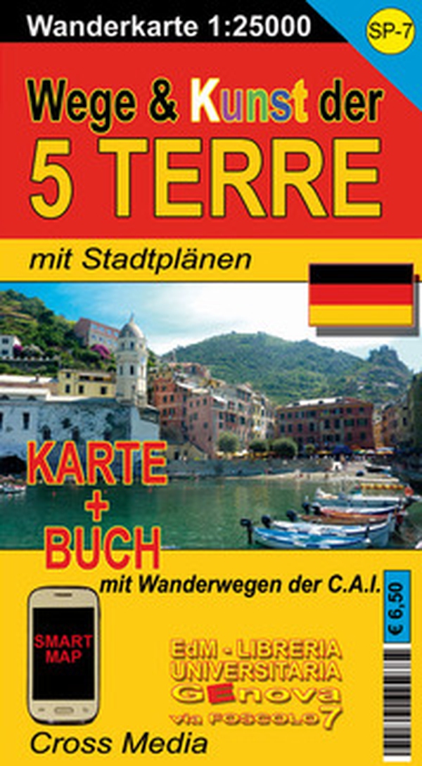 SP 7 Wege & Kunst der Cinque Terre 1:25.000 - Librerie.coop SP 7 Wege & Kunst der Cinque Terre 1:25.000 - Librerie.coop
