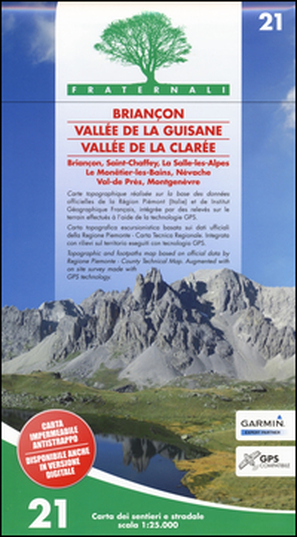 Carta n. 21. Briançon, Vallée de la Guisane, Vallée de la Clarée. Carta dei sentieri e stradale scala 1:25.000 - Librerie.coop Carta n. 21. Briançon, Vallée de la Guisane, Vallée de la Clarée. Carta dei sentieri e stradale scala 1:25.000 - Librerie.coop