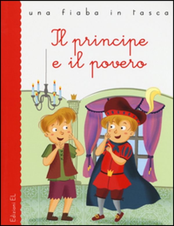 Il principe e il povero - Librerie.coop Il principe e il povero - Librerie.coop