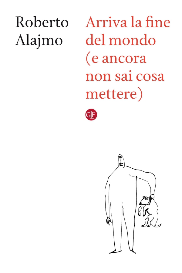 Arriva la fine del mondo (e ancora non sai cosa mettere) - Librerie.coop Arriva la fine del mondo (e ancora non sai cosa mettere) - Librerie.coop
