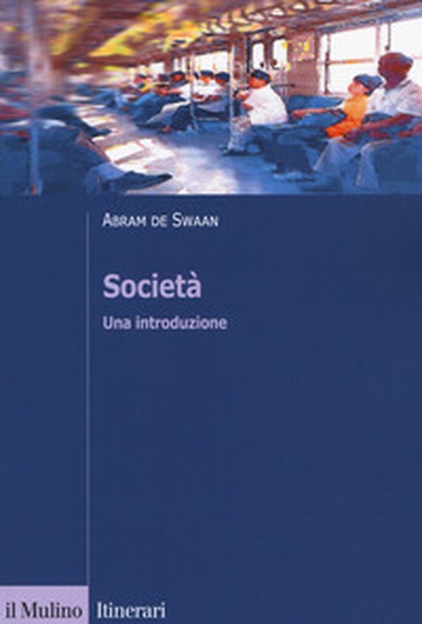 Società. Una introduzione - Librerie.coop Società. Una introduzione - Librerie.coop