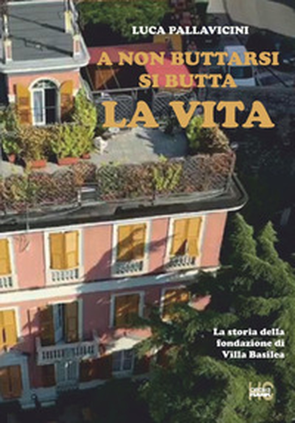 A non buttarsi si butta la vita - Librerie.coop A non buttarsi si butta la vita - Librerie.coop