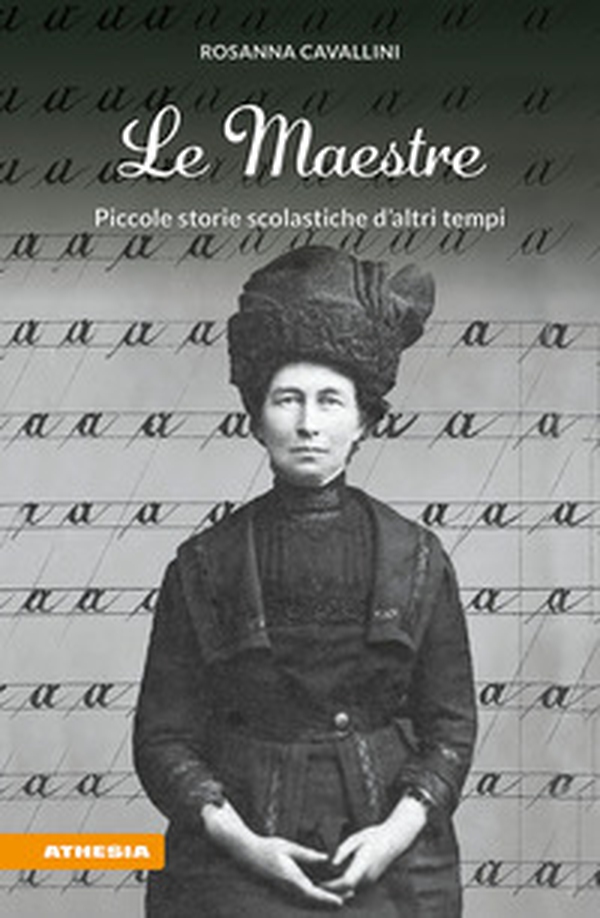 Le maestre. Piccole storie scolastiche d'altri tempi - Librerie.coop Le maestre. Piccole storie scolastiche d'altri tempi - Librerie.coop