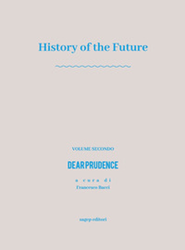 History of the future - Librerie.coop History of the future - Librerie.coop