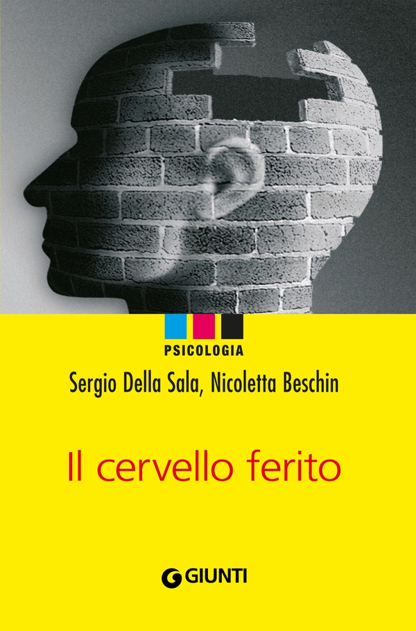 Il cervello ferito - Librerie.coop Il cervello ferito - Librerie.coop