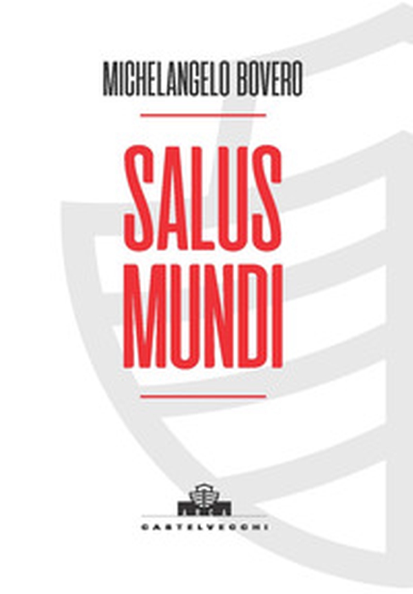 Salus mundi - Librerie.coop Salus mundi - Librerie.coop