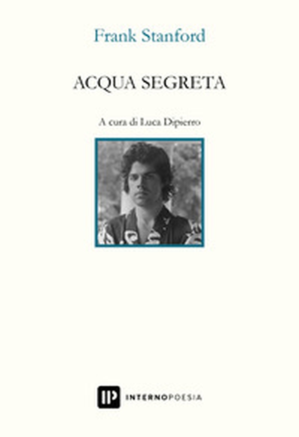 Acqua segreta. Testo inglese a fronte - Librerie.coop Acqua segreta. Testo inglese a fronte - Librerie.coop