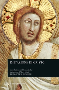 Imitazione di Cristo. Testo latino a fronte - Librerie.coop