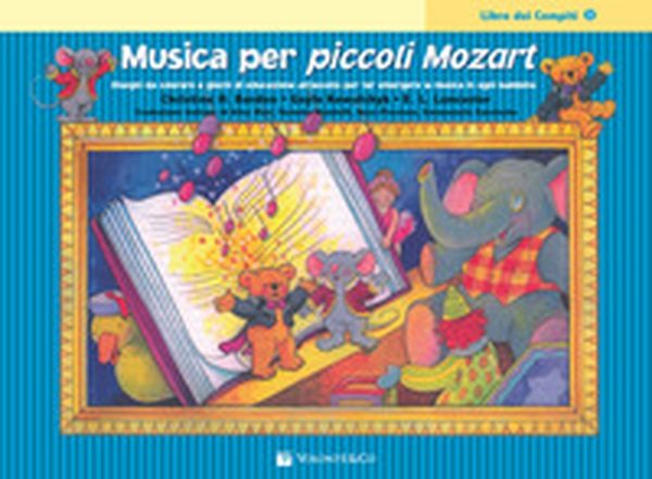 Musica per piccoli Mozart. Libro dei compiti - Vol. 3 - Librerie.coop Musica per piccoli Mozart. Libro dei compiti - Vol. 3 - Librerie.coop